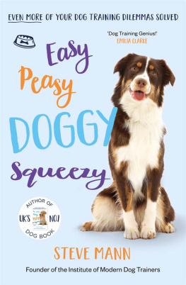 Steve Mann - Easy Peasy Doggy Squeezy