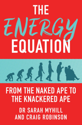 Sarah Myhill - The Energy Equation: From the Naked Ape to the Knackered Ape