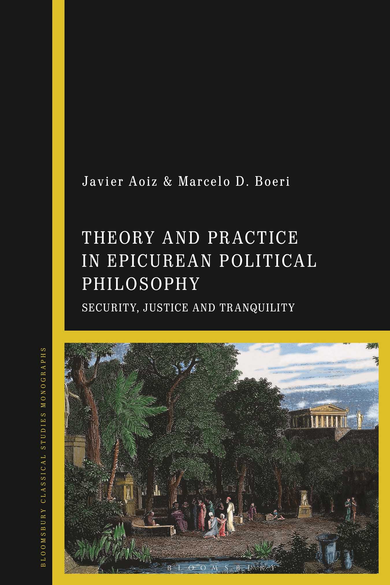 Theory and Practice in Epicurean Political Philosophy Also available from - photo 1