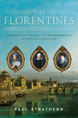 Paul Strathern - The Florentines