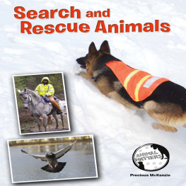 Precious McKenzie - Search and Rescue Animals