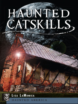 Lisa LaMonica Haunted Catskills