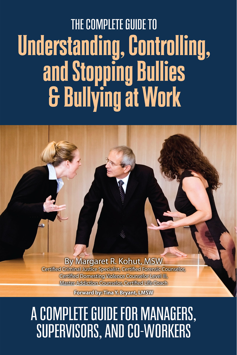 The Complete Guide to Understanding Controlling and Stopping Bullies - photo 1