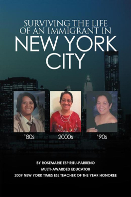 Rosemarie Espiritu-Parreno - Surviving the Life of an Immigrant in New York City