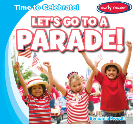 Benjamin Proudfit - Lets Go to a Parade!