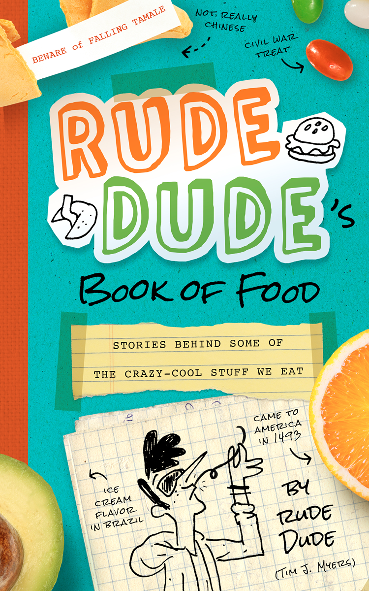 By Rude Dude Tim J Myers Illustrated by Jess Smart Smiley With love to my - photo 1