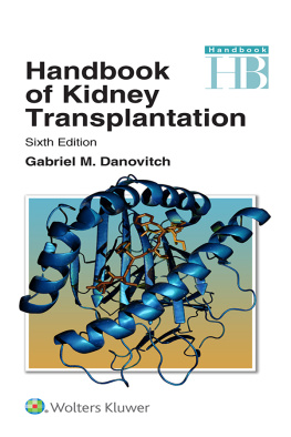 Gabriel M. Danovitch - Handbook of Kidney Transplantation