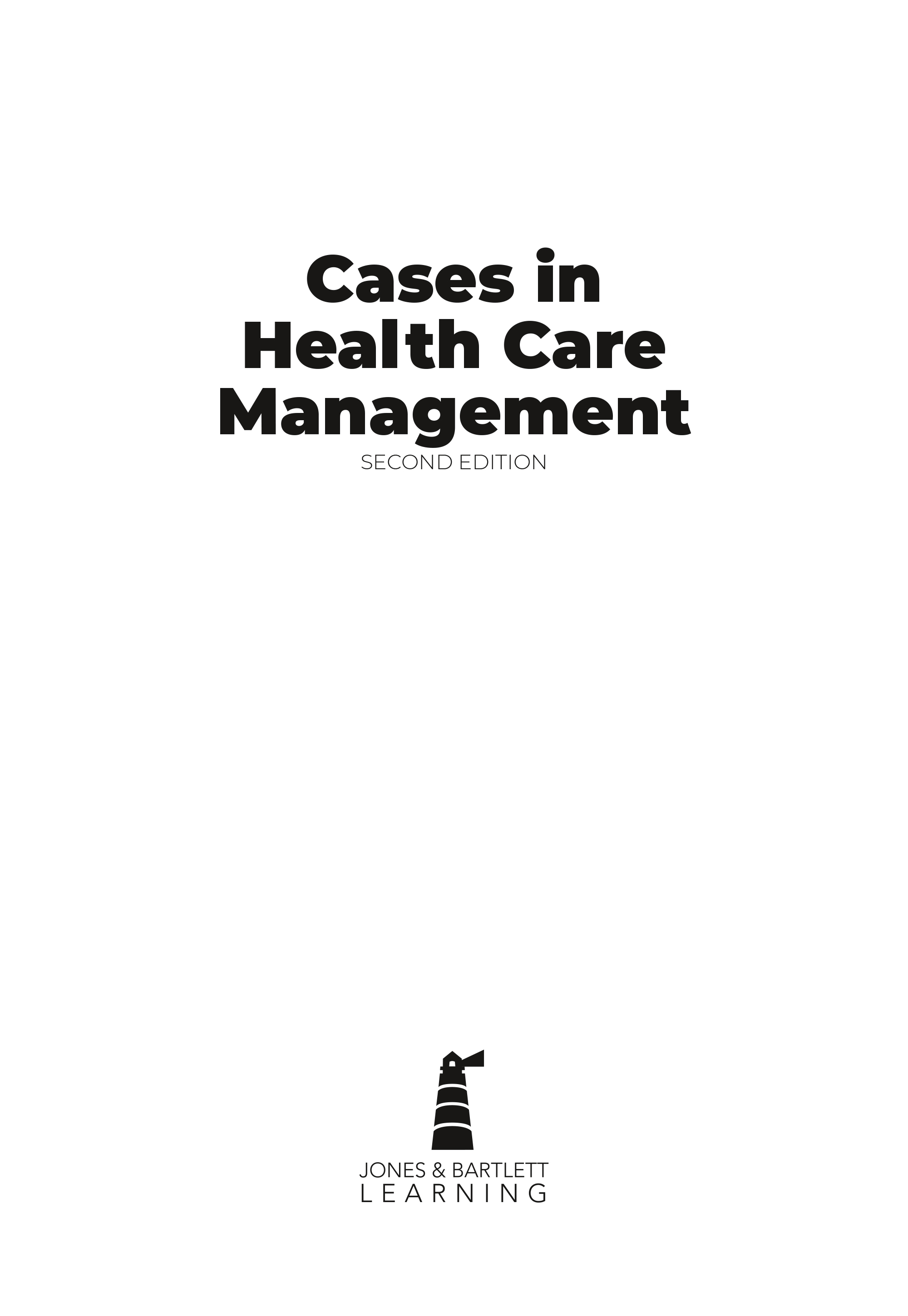 Cases in Health Care Management - image 2