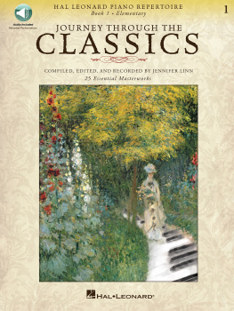 Hal Leonard Corp. Journey Through the Classics: Book 1 Elementary: Hal Leonard Piano Repertoire Book with Audio Access Included