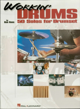 Ben Hans - Workin Drums (Music Instruction): 50 Solos for Drumset