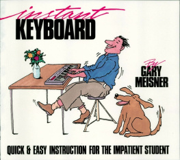 Gary Meisner - Instant Keyboard Instruction (Music Instruction)