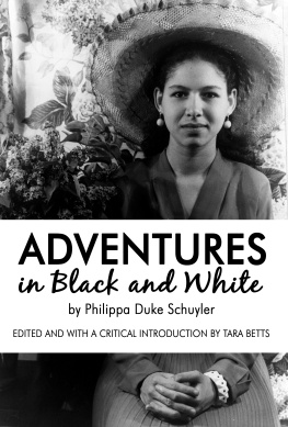 Philippa Schuyler Adventures in Black and White