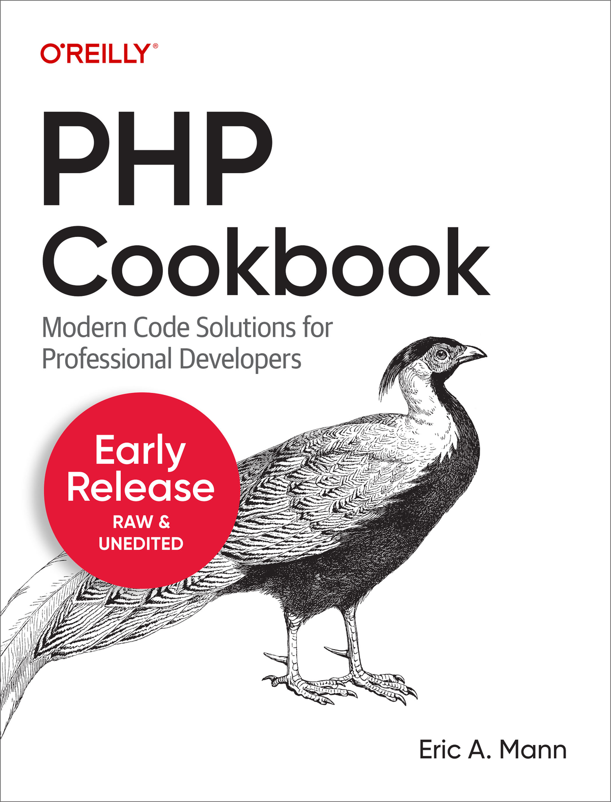 PHP Cookbook by Eric A Mann Copyright 2023 Eric Mann All rights reserved - photo 1