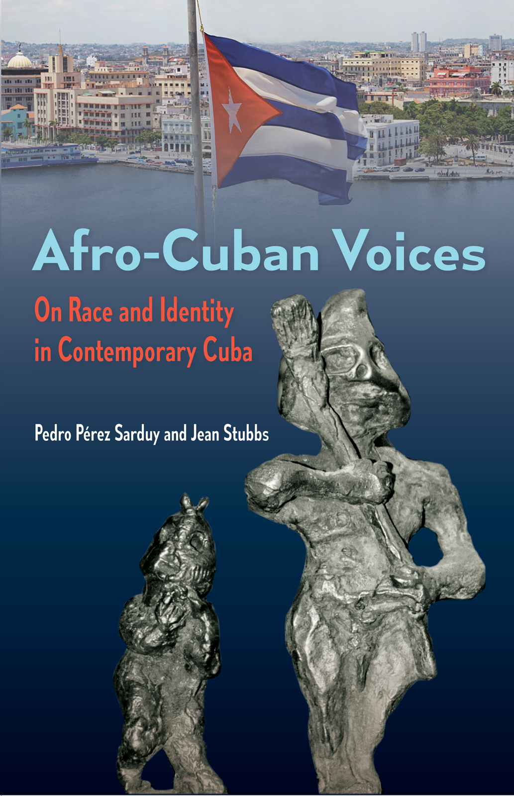 Afro-Cuban Voices On Race and Identity in Contemporary Cuba - image 1