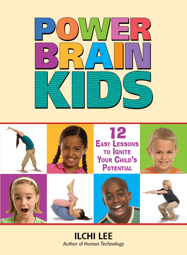 Power Brain Kids 12 Easy Lessons to Ignite Your Childs Potential - image 1