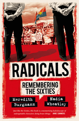 Meredith Burgmann Radicals: Remembering the Sixties