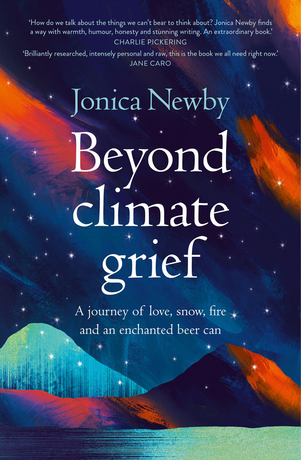 Beyond climate grief D R J ONICA N EWBY is a science reporter author TV - photo 1