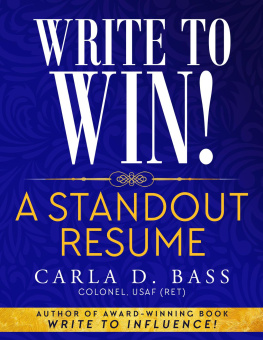 Carla Bass - Write to Win! A Standout Resume