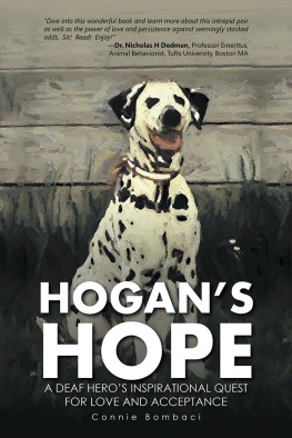 Connie Bombaci - Hogans Hope: A Deaf Heros Inspirational Quest for Love and Acceptance