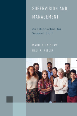 Marie Keen Shaw Supervision and Management: An Introduction for Support Staff