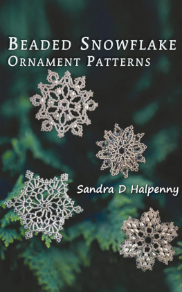 Sandra D Halpenny - Beaded Snowflake Ornament Patterns