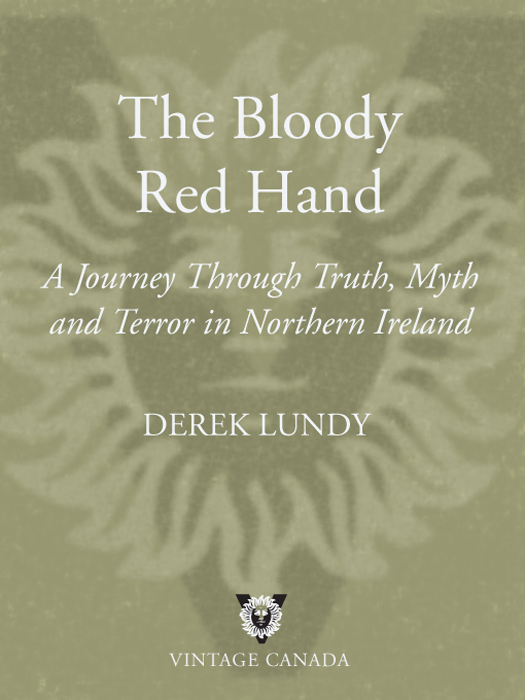 Praise for The Bloody Red Hand An enlightening book Lundy goes the distance - photo 1