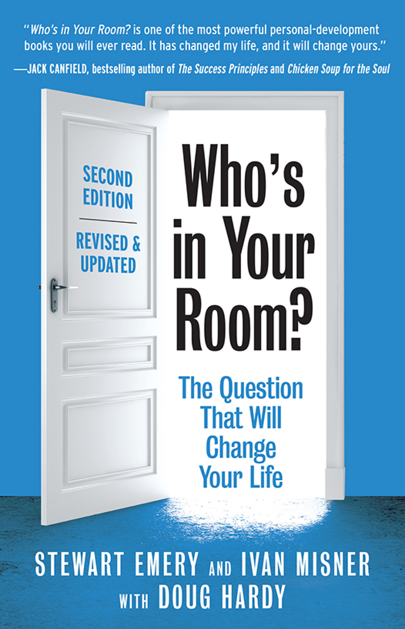 Whos in Your Room The Question That Will Change Your Life SECOND EDITION - photo 1