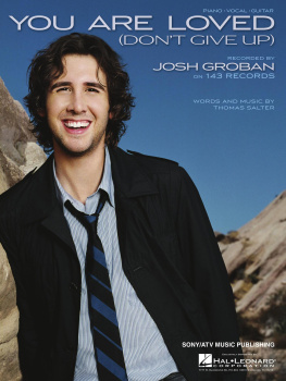 Josh Groban - You Are Loved (Dont Give Up) Sheet Music