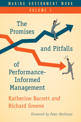 Katherine Barrett - Making Government Work: The Promises and Pitfalls of Performance-Informed Management