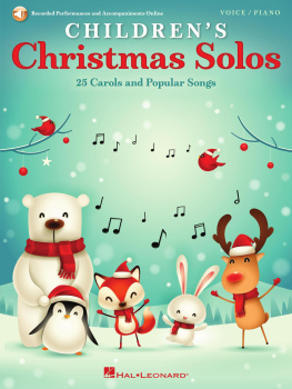 Hal Leonard Corp. - Childrens Christmas Solos: 25 Carols and Popular Songs