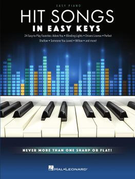 Hal Leonard Corp. - Hit Songs--In Easy Keys: Never More Than One Sharp or Flat!