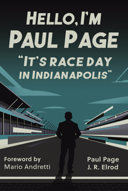 Paul Page - Hello, Im Paul Page: Its Race Day in Indianapolis