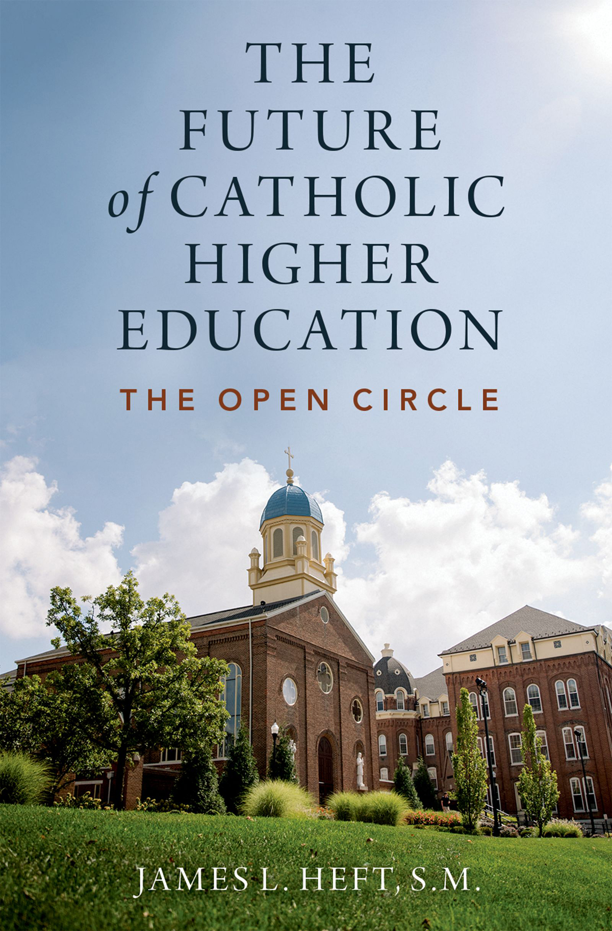 The Future of Catholic Higher Education - image 1