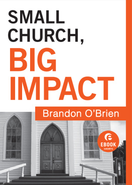 Brandon J. OBrien - Small Church, Big Impact