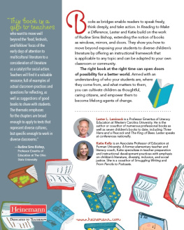 Lester L. Laminack - Reading to Make a Difference: Using Literature to Help Students Speak Freely, Think Deeply, and Take Action