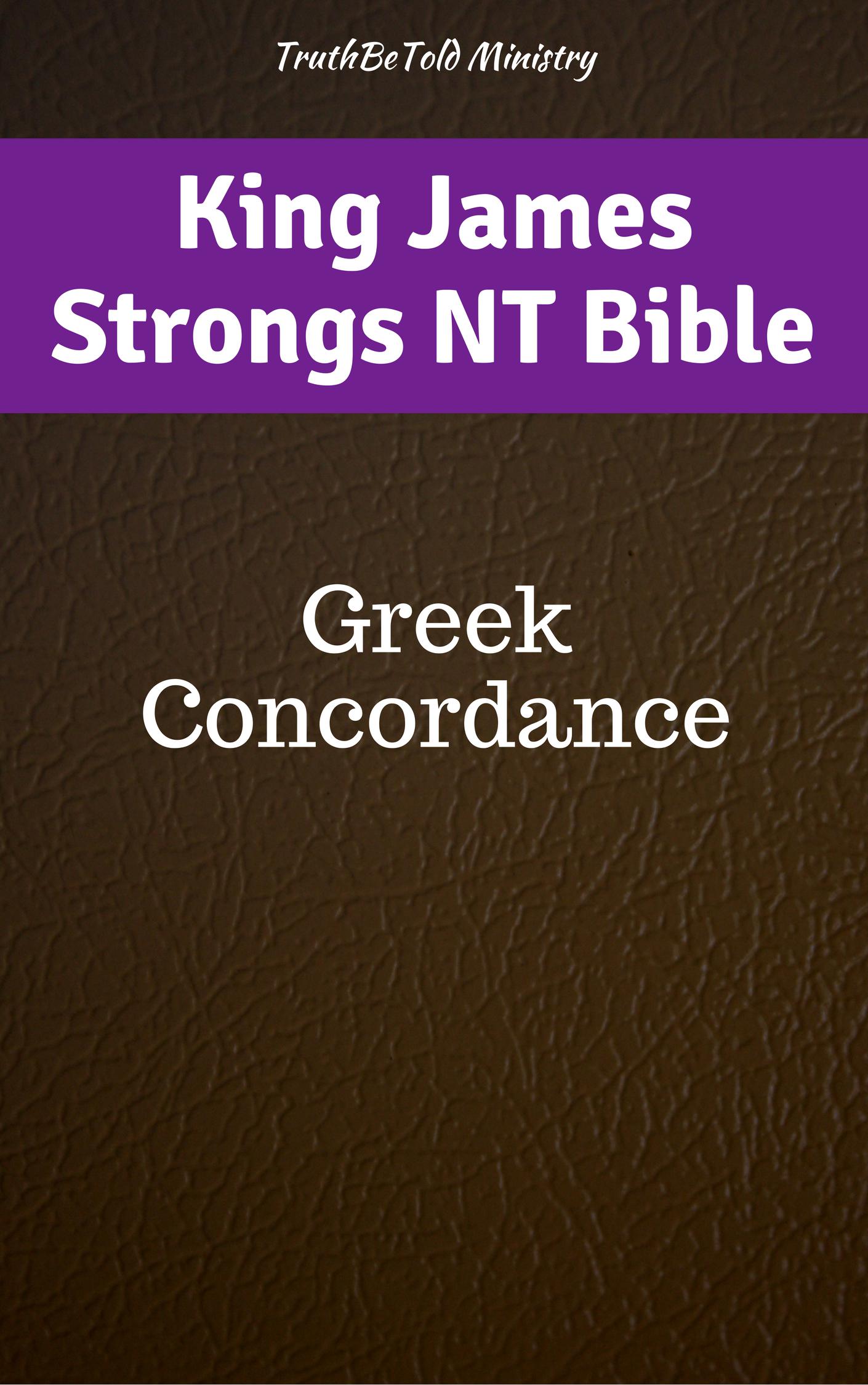 King James Strongs NT Bible Greek Concordance ISBN 9788283813685 epub - photo 1