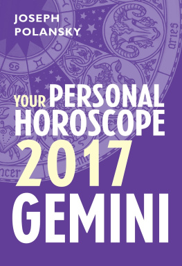 Joseph Polansky - Gemini 2017: Your Personal Horoscope