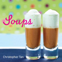 Christopher Tan - Soups