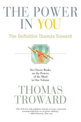 Thomas Troward - The Power in You: The Definitive Thomas Troward