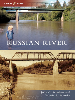 John C. Schubert - Russian River