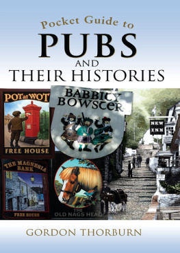 Gordon Thorburn Pocket Guide to Pubs and Their Histories