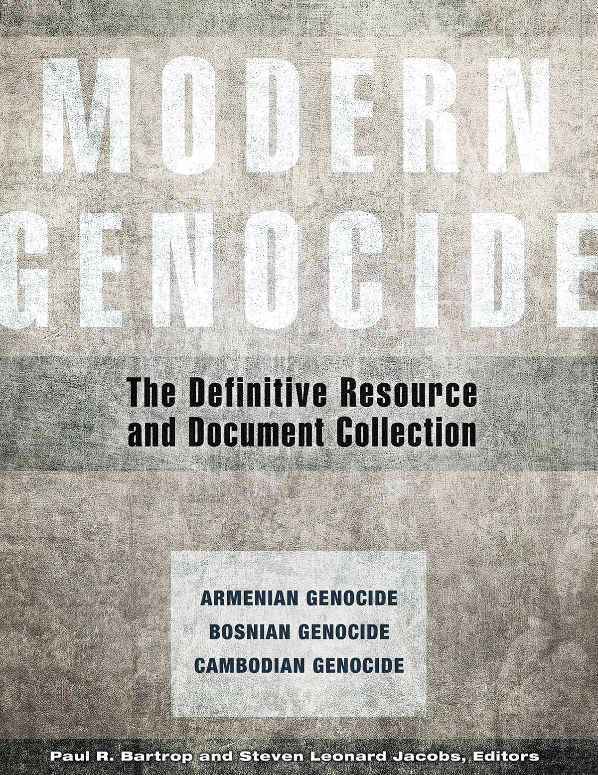 MODERN GENOCIDE MODERN GENOCIDE The Definitive Resource and Document - photo 1