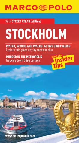 Marco Polo Stockholm: Travel with Insider Tips