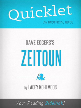 Lacey Kohlmoos Quicklet on Dave Eggerss Zeitoun: Cliffnotes-like Summary, Analysis, and Review