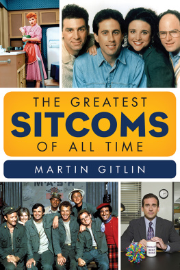 Martin Gitlin The Greatest Sitcoms of All Time