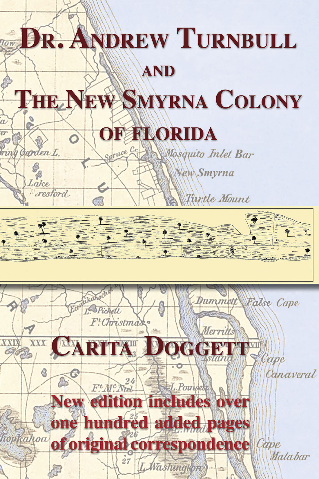 TITLE PAGE Dr Andrew Turnbull and The New Smyrna Colony of Florida - photo 1