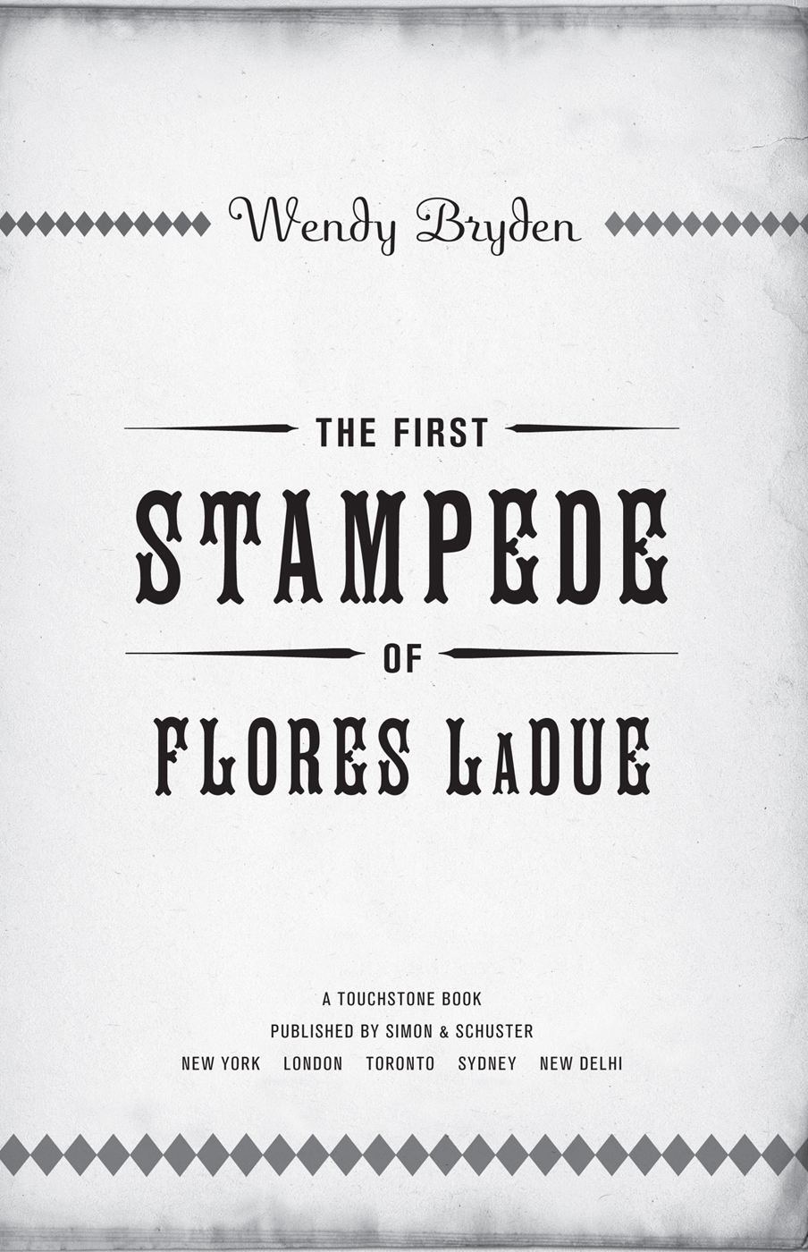 The First Stampede of Flores LaDue The True Love Story of Florence and Guy Weadick and the Beginning of the Calgary Stampede - image 13