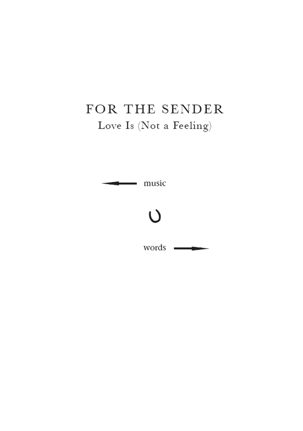 Also by Alex Woodard FOR THE SENDER Four Letters Twelve Songs One Story - photo 9