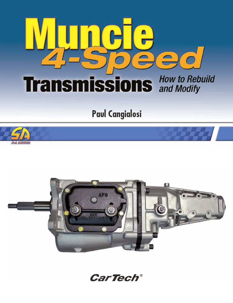 Muncie 4-Speed Transmissions How to Rebuild Modify - image 1