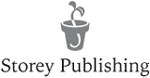 The mission of Storey Publishing is to serve our customers by publishing - photo 1